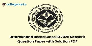 Uttarakhand Board Class 10 2026 Sanskrit Question Paper with Solutions: PDF Available Here